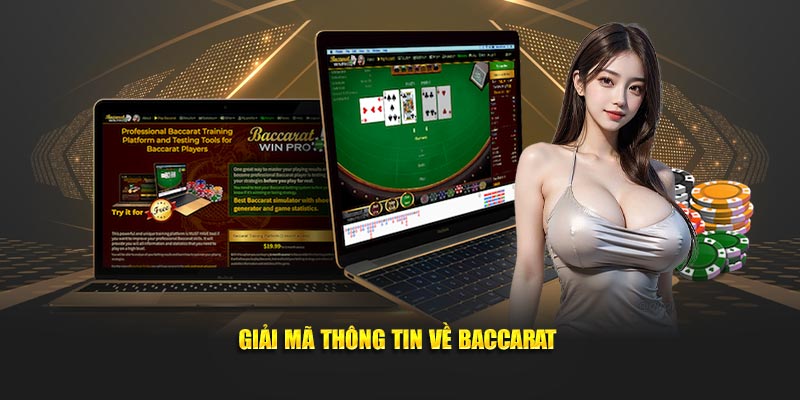 Giải mã thông tin về Baccarat